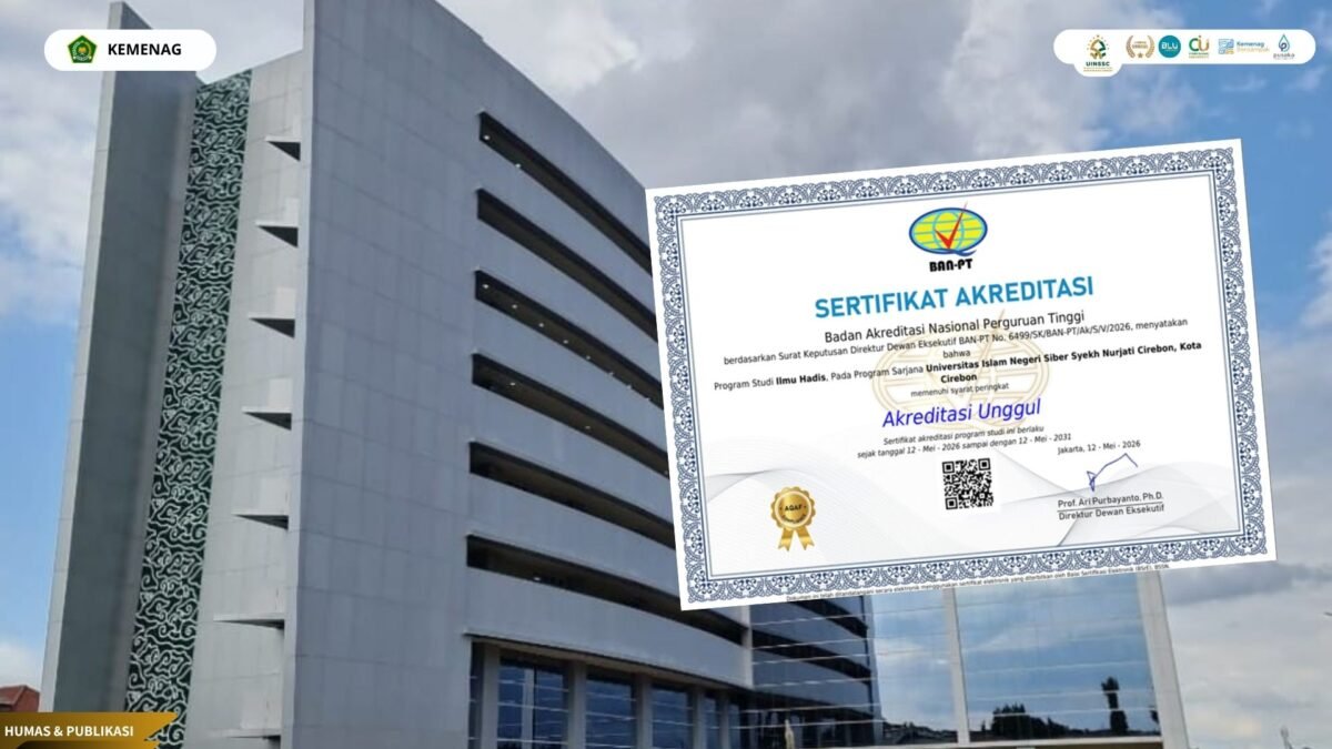 Jurusan Ilmu Hadis Raih Akreditasi Unggul BAN-PT, Perkuat Komitmen Mutu Pendidikan